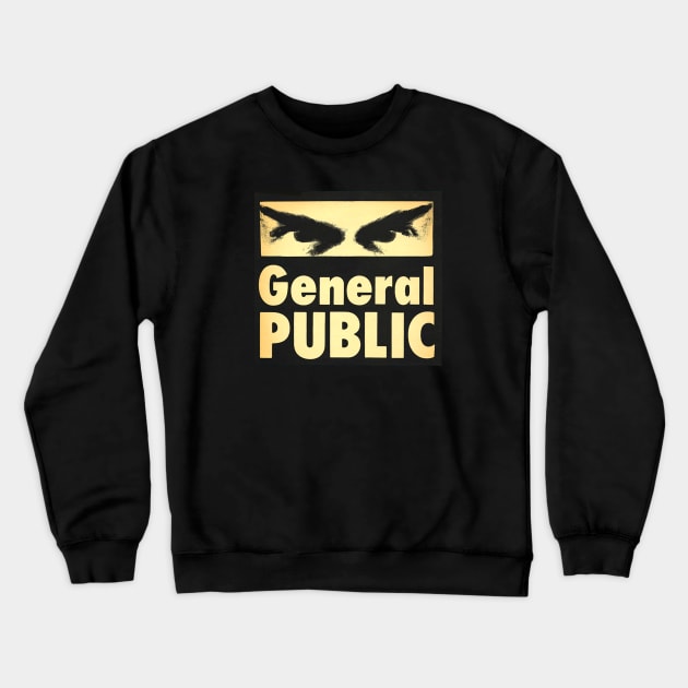 General Public 1984 Crewneck Sweatshirt by Pop Fan Shop